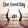 One Good Day