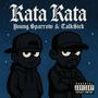 Kata Kata (feat. Young Sparrow) [Explicit]