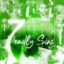 7 Deadly Sins (Explicit)