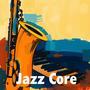 Jazz Core