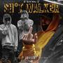 Sh*t Walker (Explicit)