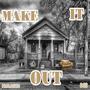 MAKE IT OUT (Explicit)