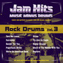 Jam Hits Rock Drums, Vol. 3