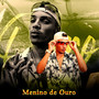 Menino de Ouro (Explicit)