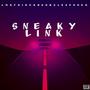 Sneaky Link (feat. ESPN NEA) [Explicit]