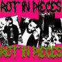 ROT IN PIECES (Explicit)