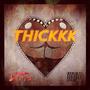 THICKKK (Explicit)