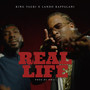 Real Life (Explicit)