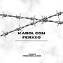 Karol Con Ferxxo