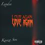 Love Again (Explicit)