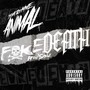 Fake Death (Explicit)