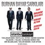 Burhan Bayar Şarkıları (İstanbul Ses Kayıt)