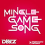 Mingle Game Song (Budots)