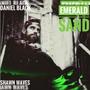 Emerald Sand (feat. Prod. Shawn Waves) [Explicit]