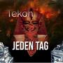 Jeden Tag (Explicit)