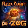 Pizza Planet - Call of ZOG (Explicit)