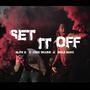 Set It Off (Explicit)