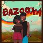 Bazooka