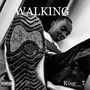 Walking (Explicit)