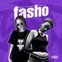 Fasho (feat. Alma Ras & DJ FortuneDJ) [Explicit]