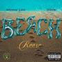 Beach (feat. Manny 10x & DOH$) [Explicit]