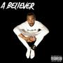 A Believer (Explicit)