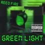 Green Light (Explicit)