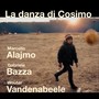 La danza di Cosimo