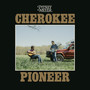 Cherokee Pioneer