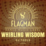 Whirling Wisdom Dj Tools