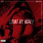 Count My Money (Explicit)