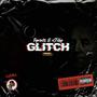 GLITCH (Explicit)