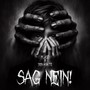 Sag nein! (Explicit)