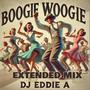 BOOGIE WOOGIE (Extended Mix)