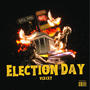 Election Day (Explicit)