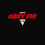 Obey Me (Explicit)