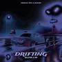 DRIFTING (feat. ErreEme) [Explicit]