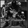 Flow Malandro (Explicit)