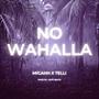 No Wahalla (Explicit)