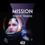 Mission - Pensive Tension