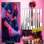 MALDITA (Explicit)