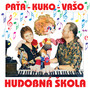 Paťa, Kuko, Vašo - Hudobná škola