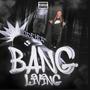 Forever Bang Living (Explicit)