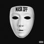 Mask Off (Explicit)