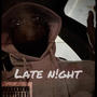 Late n!ght (Explicit)