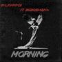 Morning (Explicit)