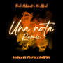 Una Nota (Remix) [Explicit]