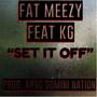 Set It Off (feat. K.G.) [Explicit]