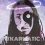 Karmatic (Explicit)