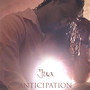 Anticipation